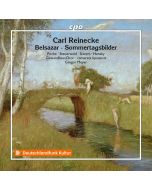Reinecke: Belsazar; Sommertagsbilder