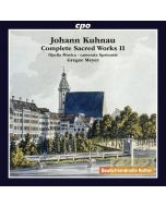 Kuhnau: Complete Sacred Works Vol. 2