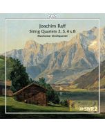 Raff: String Quartets 2, 3, 4 & 8