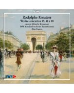 Kreutzer: (1766-1831): Violin Concertos 15, 18 & 19