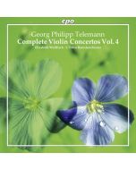 Telemann: Complete Violin Concertos Vol. 4