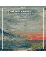 Kallstenius: Symphony No. 1 Sinfonietta No. 2 Musica Sinfonica