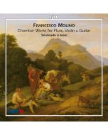 Molino: Chamber Works for Flute, Violin & Guitar
