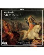Bruch: Arminius, Oratorio op. 43
