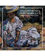 Weinberg: Works for Violin & Piano Vol. 1 - Sonatas No. 4 op. 39 & No. 5 op. 53, Three Pieces for Violin & Piano