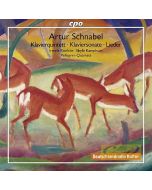 Schnabel: Klavierquintett, Klaviersonate, Lieder