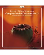 Telemann: Complete Violin Concertos Vol. 3