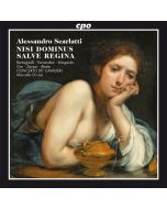 Scarlatti: Nisi Dominus, Salve Regina