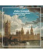 Ireland: Complete Organ Works