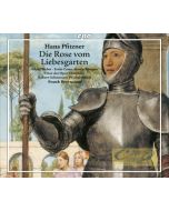 Pfitzner: Die Rose vom Liebesgarten
