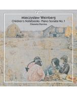 Weinberg: Piano Works - Children's Notebooks, Piano Sonata No. 1