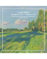 Glass, Louis: Symphony No. 3; Summer Life