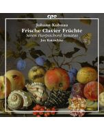 Kuhnau: Frische Clavier-Fruchte