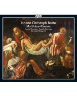 Rothe: Matthäus-Passion, 1697