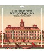 Roman: Drottningholmsmusiken - Music for a Royal Wedding