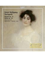 Korngold: Sextet for Strings op. 10, Suite op. 23