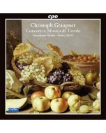 Graupner: Concerti e Musica di Tavola