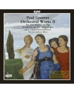 Graener: Orchestral Works Vol. 2