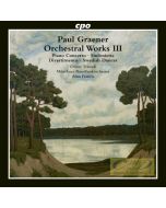 Graener: Orchestral Works III, Piano concerto op. 72