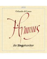Lasso: Hymns / Die Singphoniker
