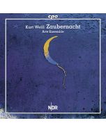 Weill: Zaubernacht