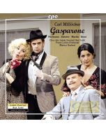 Millöcker: Gasparone, Operetta in three acts