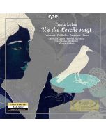 Lehar: Wo die Lerche singt