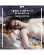 Diepenbrock: Orchestral Songs