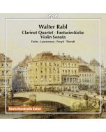 Rabl: Clarinet Quartet, Fantasiestücke,Violin Sonata