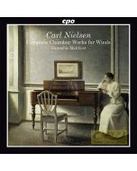 Nielsen: Complete Chamber Works for Winds