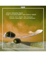 Bach: Violin Concertos BWV 1041; 1042; 1043; 1060R