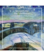 Gilse: Eine Lebensmesse, Oratorio