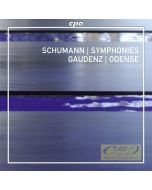 Schumann: The Symphonies