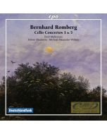 Romberg: Cello Concertos Nos. 1 & 5
