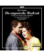 Dostal: Die ungarische Hochzeit, Operette