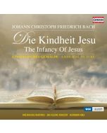 Bach, J.C.F.: Kindheit Jesu - Oratorio