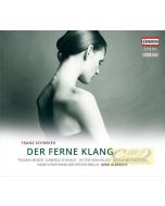 Schreker: Der Ferne Klang