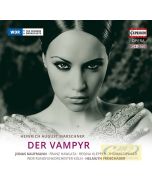 Marschner: Der Vampyr, Romantic Opera in 2 Acts