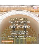 Weigl: Piano Concerto for the Left Hand, Violin Concerto