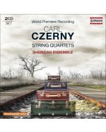 Czerny: String Quartets; World Premiere Recordings