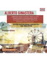 Ginastera: Obertura para el Fausto Criollo Variaciones Concertantes