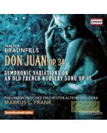 Braunfels: Don Juan Op. 34; Symphonic Variations