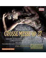 Braunfels: Grosse Messe op. 37