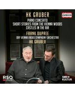 Gruber: Piano Concerto; Short Stories; Castles in the Air
