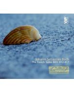 Bach: French Suites  Nos. 1-6, BWV812-817