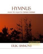 Hymnus - organ music by Carson Cooman
