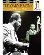 Jazz Icons: Thelonious Monk