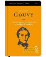 Gouvy: Cantate, oeuvres symphoniques et musique de chambre,