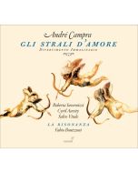 Campra: Gli strali d’amore