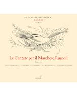 Le cantate per Il Marchese Ruspoli II